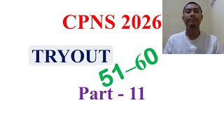 Persiapan CPNS 2026 - TRYOUT Part - 11 (51-60)