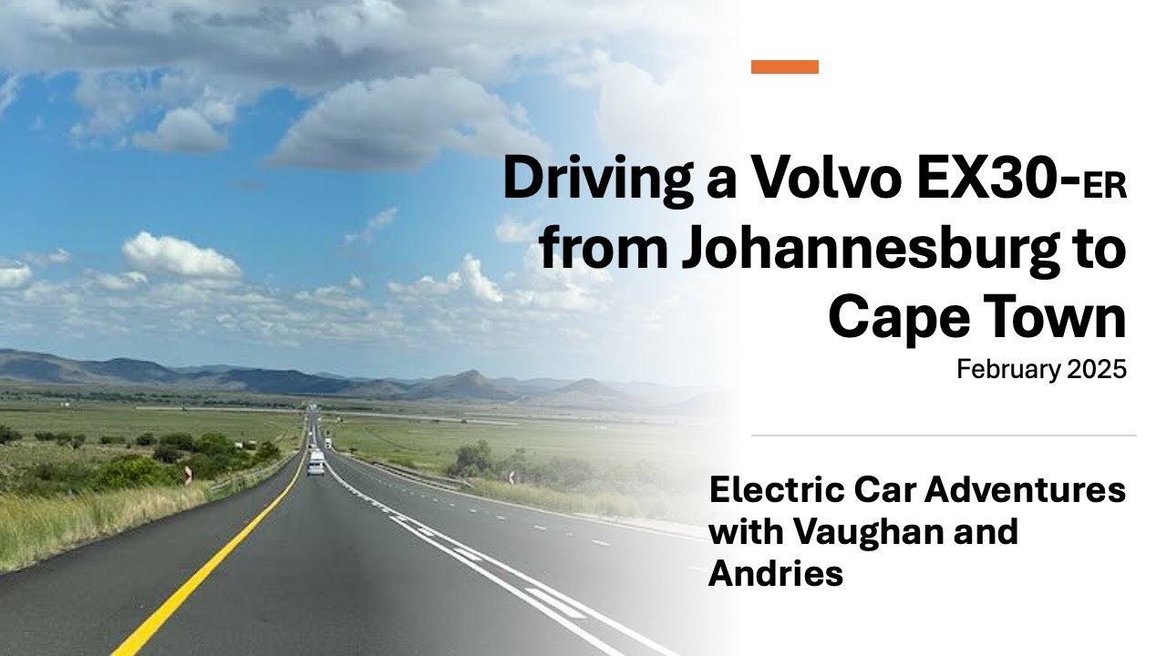 Johannesburg to Cape Town in a Volvo EX30-ER EV