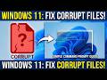 How to Fix Corrupt Files Command Prompt Windows 11