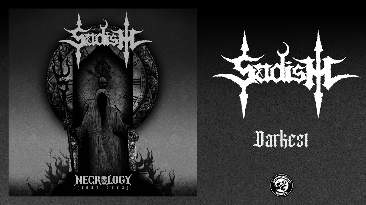 hammerheart – Sadism release re-recording of “Darkest” on all