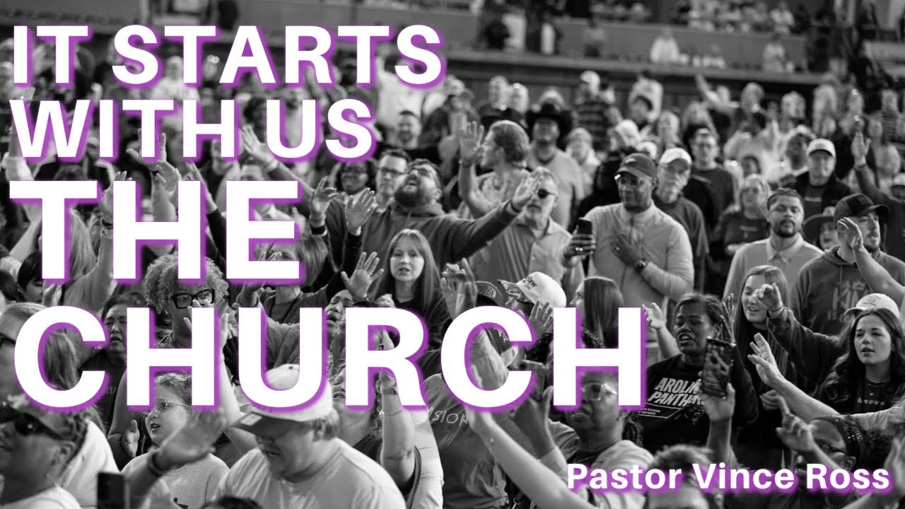 IT STARTS W US THE CHURCH