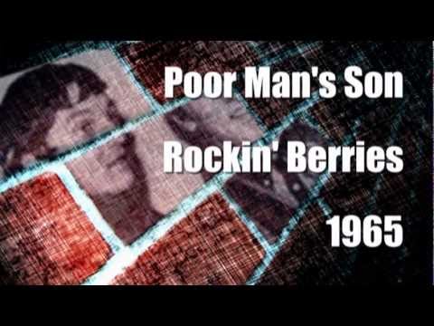 Rockin' Berries -  Poor Man's Son