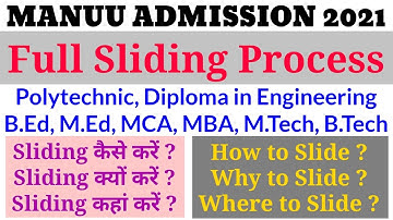 Full Sliding Process । Sliding Kaise Karen । All Courses । Polytechnic । B.Ed । MANUU Admission 2021