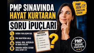 PMP Sınavında Hayat Kurtaran Soru İpuçları