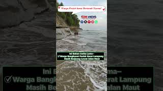 Puluhan Tahun Berlalu Warga 4 Desa Di Kecamatan Bangkunat Pesisir Barat Masih Harus Bertaruh Nyawa