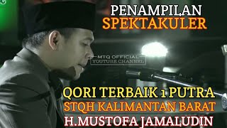 #stq #stqnasional #tilawah Juara 1 STQ Nasional - H. Mustofa Jamaludin - Pembukaan STQ Nasional 2021