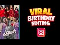 InShot App Se Viral Birthday Video Editing Tutorial | Easy Mobile Editing
