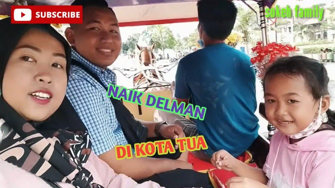NAIK DELMAN MUTERIN KOTA TUA FATAHILLAH#lekdamis #leika #BATAVIA#dennycaknan #enthul