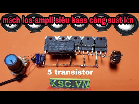 Cách làm mạch loa-ampli từ 5 transistor siêu dễ Cách làm mạch loa-ampli từ 5 transistor siêu dễ