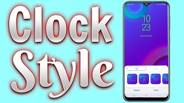 How To Change The Clock Style on Samsung Galaxy A20/A30/A40/A70/A80 #HelpingMind