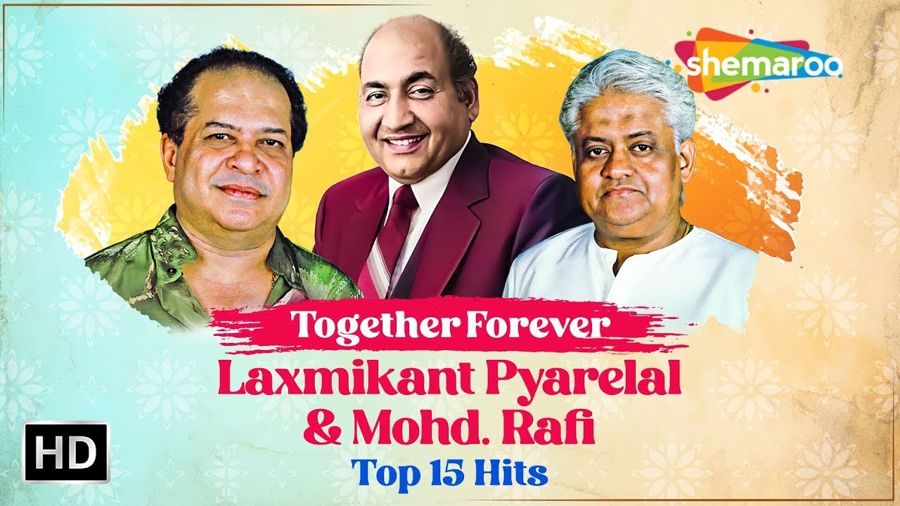 Best of Laxmikant Pyarelal  MohdRafi  Bollywood Evergreen Hindi Songs Collection