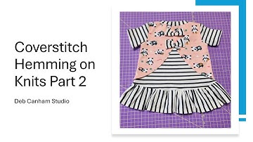 Coverstitch hemming on Knits Part 2  fb 65