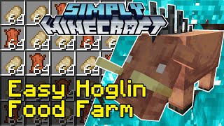 Easy Hoglin Food Farm Tutorial | Simply Minecraft (Java Edition 1.17/1.18)