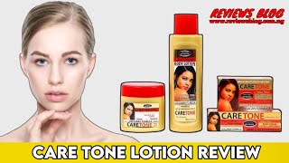 Care Tone Lotion Review: The key To Lightening Your Skin Complexion