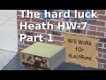 Ham Radio - The Hard Luck Heathkit HW 7