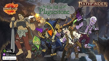 Fall of Plaguestone Part 1 (Pathfinder 2nd Edition)