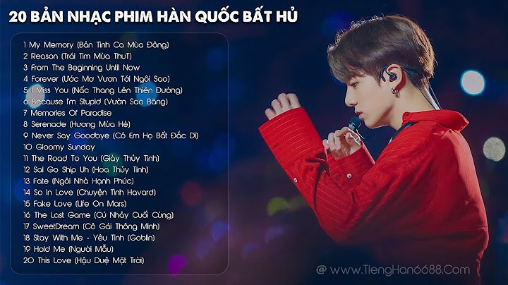 Top 100 nhac phim han quoc hay nhat năm 2024