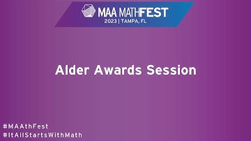 Alder Awards Session (Abe Edwards) - MAA MathFest 2023