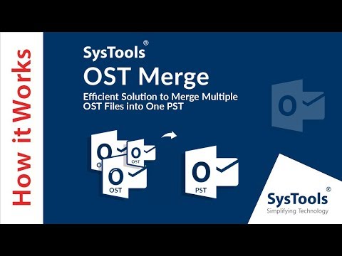 Merge Multiple Offline OST Files in Outlook 2016 & 2013 | SysTools Official Video