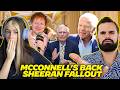 Sheeran Caves To Epstein Billionaire & McConnell Comes Back To Congress Over Trans Kids