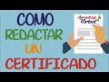 COMO REDACTAR UN CERTIFICADO DE TRABAJO | Aprendizaje Virtual