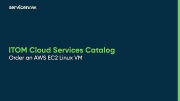 ITOM Cloud Services Catalog | Order an AWS EC2 Linux VM