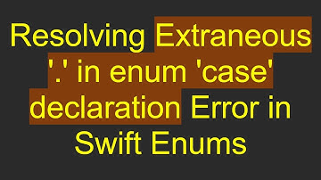 Resolving Extraneous 