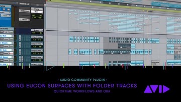 Avid Audio Community Plugin: Using EUCON Surfaces with Folder Tracks