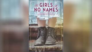 The Girls with No Names by Serena Burdick (Part 1) - Historical Fiction Audiobook