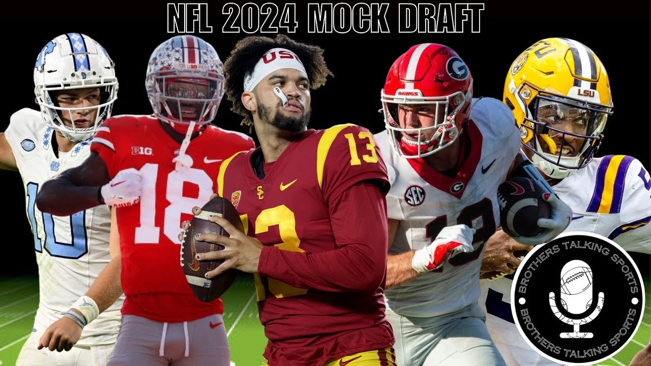 NFL 2024 Mock Draft - YouTube