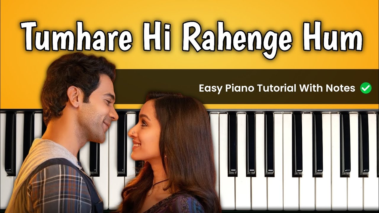 Hi Hum Tumhare Hi Rahenge Hum - Easy Piano Tutorial - YouTube