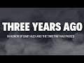 In Honor of Baby Alex - Three Years