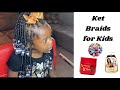 Kids ket braidskids protective stylehalf up half downketbraids kidsbraids braidsandbeads