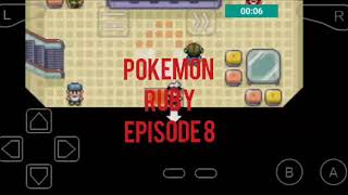 Pokemon Ruby episode 8