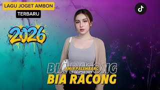 BIA RACONG - (AMIR PALEMBANG) REMIX JOGET TERBARU 2026