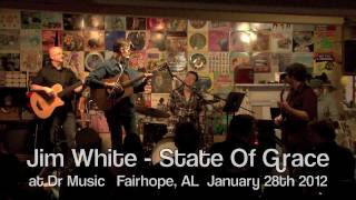 Jim White - State Of Grace