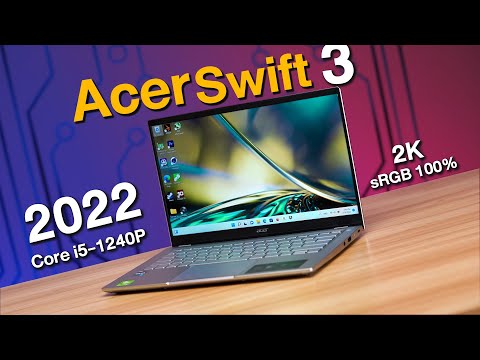 งบ 2 หมื่นกว่า ตัดต่อ ได้ ! Acer Swift 3 รุ่นล่าสุด 2022