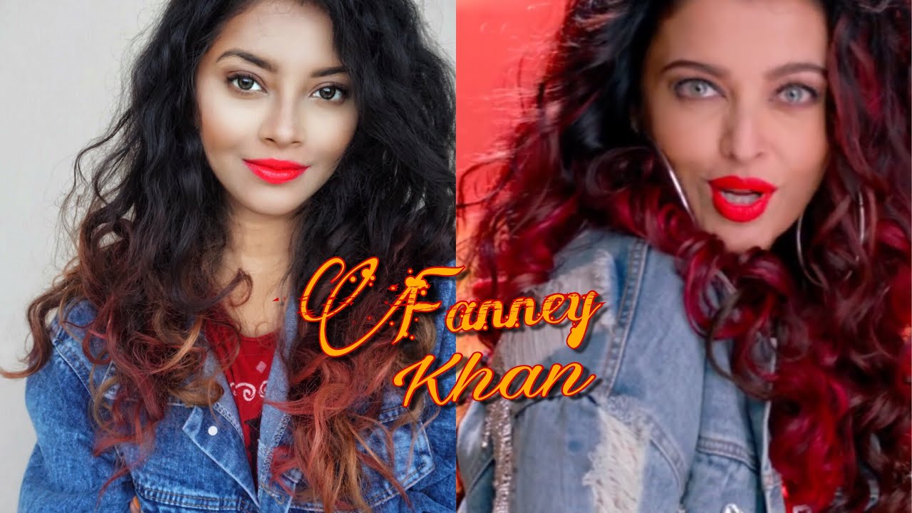 Aishwarya Rai Halka Halka Inspired Makeup |Fanney Khan - YouTube