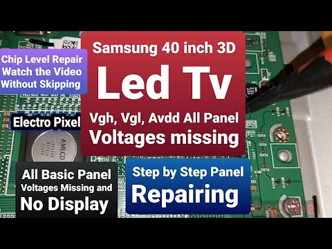 Led Tv Vgh,Vgl,Avdd Voltage Missing in Samsung 40 inch Tv|No Display Panel repair|Avdd Short Removal