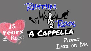 15 Years of Rhythm & Roos - Lean On Me