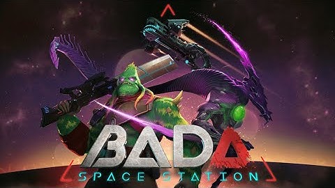 Pre-Alpha Footage Bada Space Station