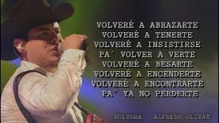 (Letra) Volverá - Alfredo Olivas Estreno 2020
