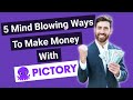 Best 5 Ways To Make Money Online USING Pictory.ai