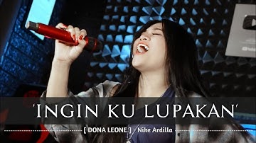 INGIN KU LUPAKAN - DONA LEONE | Woww VIRAL Suara Menggelegar BUMIL Lady Rocker Indonesia | SLOW ROCK