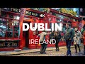 Dublin, Ireland (4K)