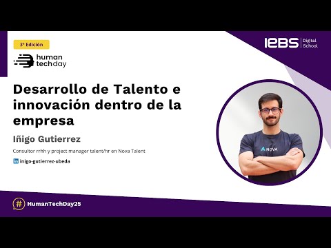 Desarrollo de Talento e innovación dentro de la empresa Iñigo Gutierrez