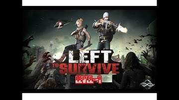 LEFT TO SURVIVE: Dead Zombie Survival Level-1 (Gameplay Android, iOS)