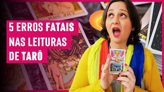 5 erros FATAIS de quem tenta aprender a ler TAROT