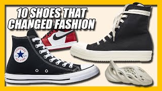 10 Shoes That Changed Fashion FOREVER