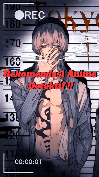 6  Rekomendasi Anime Detective - ||  PENUH MISTERI #mistery #anime #detective